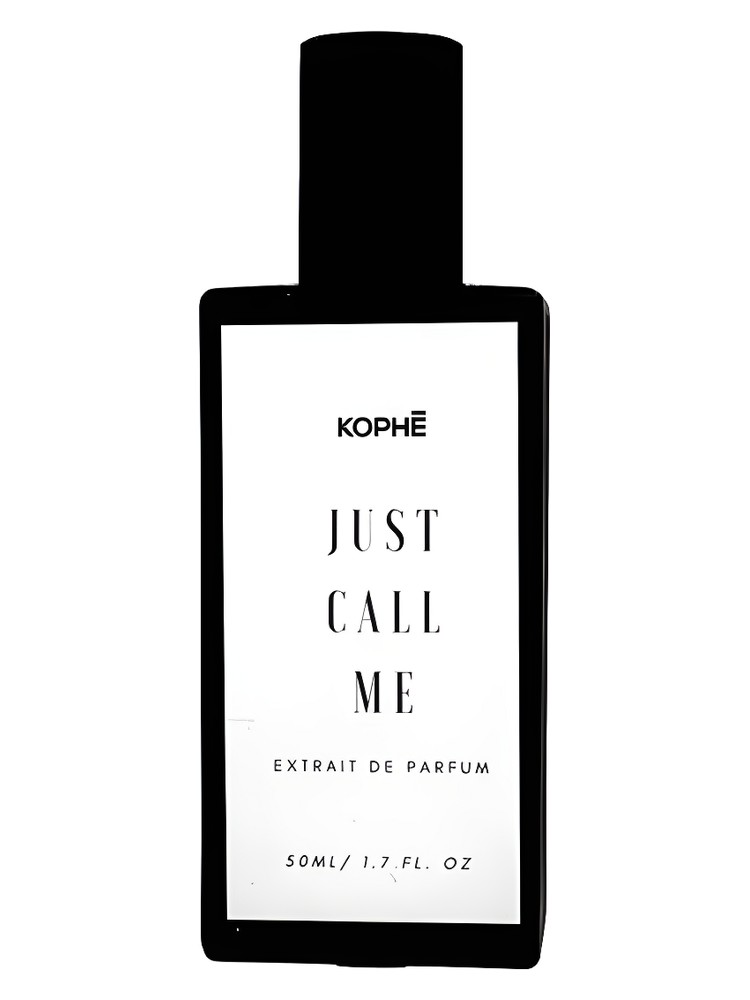 Just Call Me