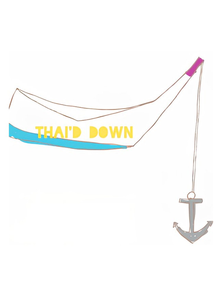 Thai'd Down